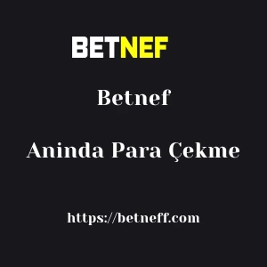 Betnef Aninda Para Çekme