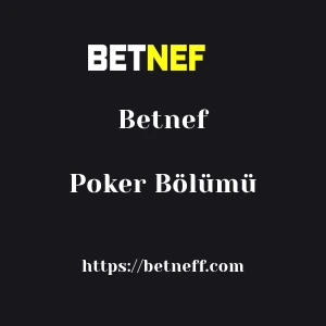 Betnef Poker Bölümü