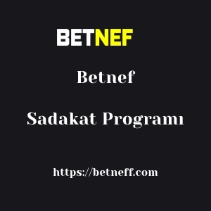 Betnef Sadakat Programı