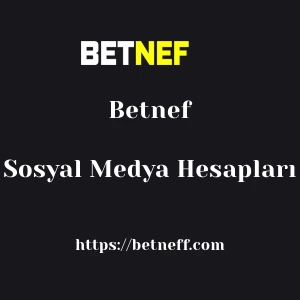 Betnef Sosyal Medya Hesapları
